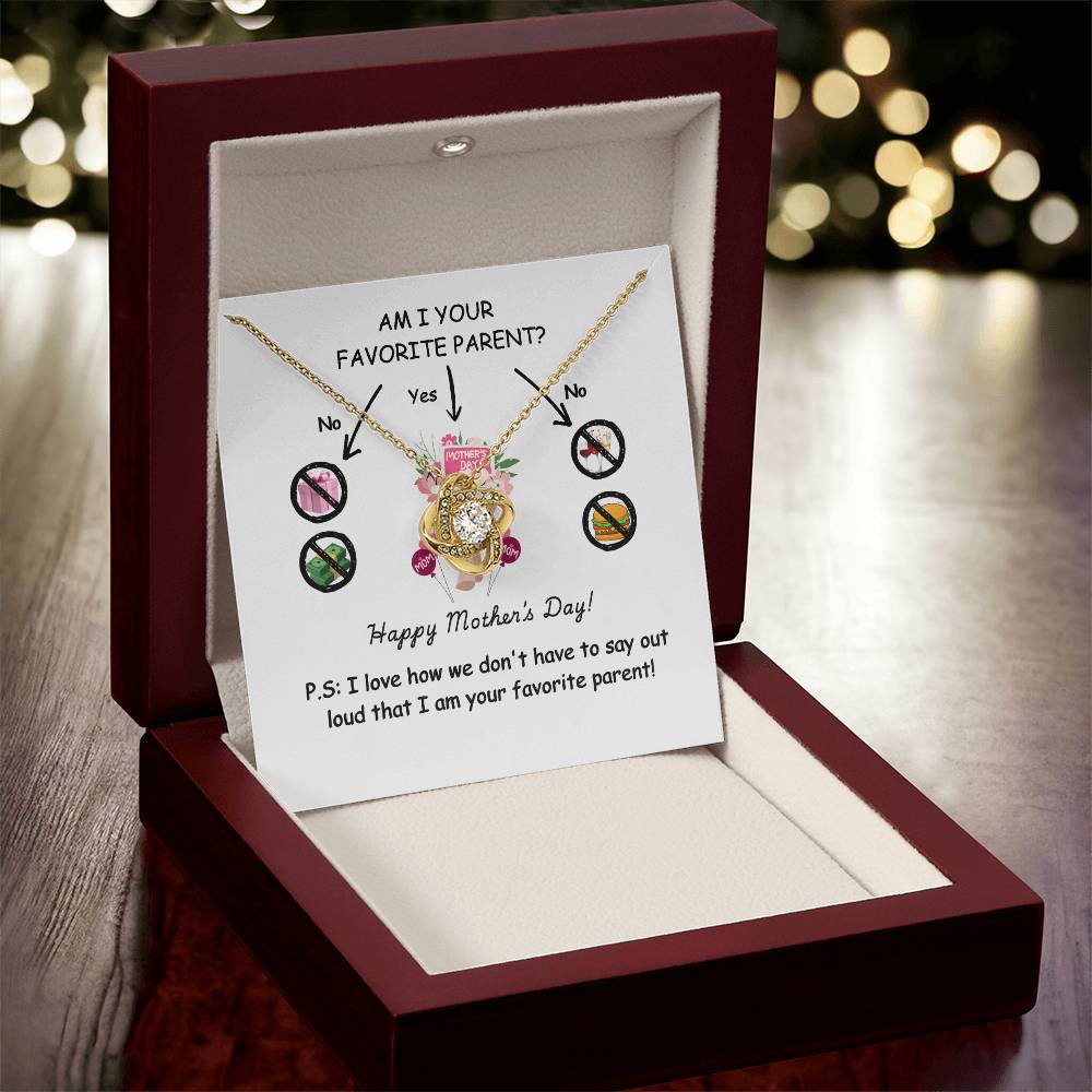 Funny Mother’s Day Necklace Gift – “Am I Your Favorite Parent?”