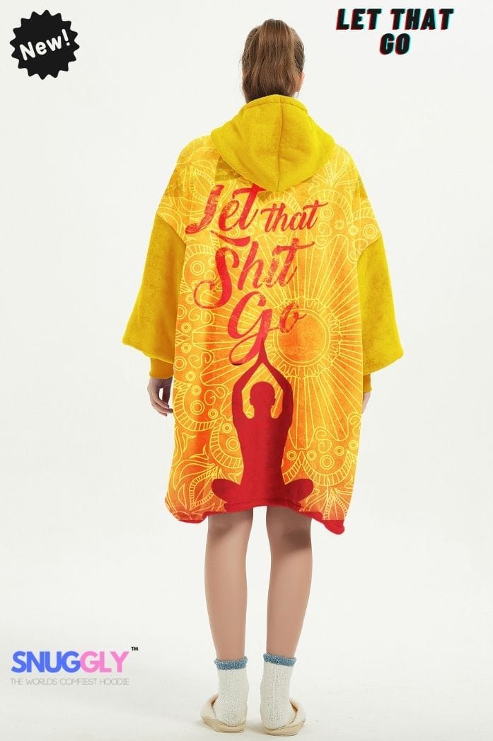 Snuggly™ "Let That Sh*t Go" Zen Oversized Blanket Hoodie