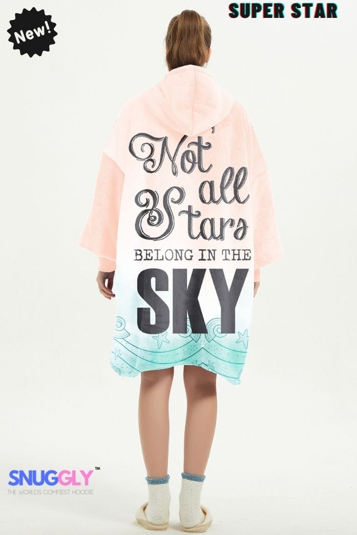 Snuggly™  Not All Stars" Inspirational Oversized Blanket Hoodie for Dreamers