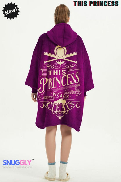 Snuggly™ This princess wears cleats | Cozy Blanket Hoodie