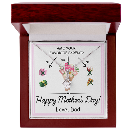 Funny Mother's Day Gift From Dad