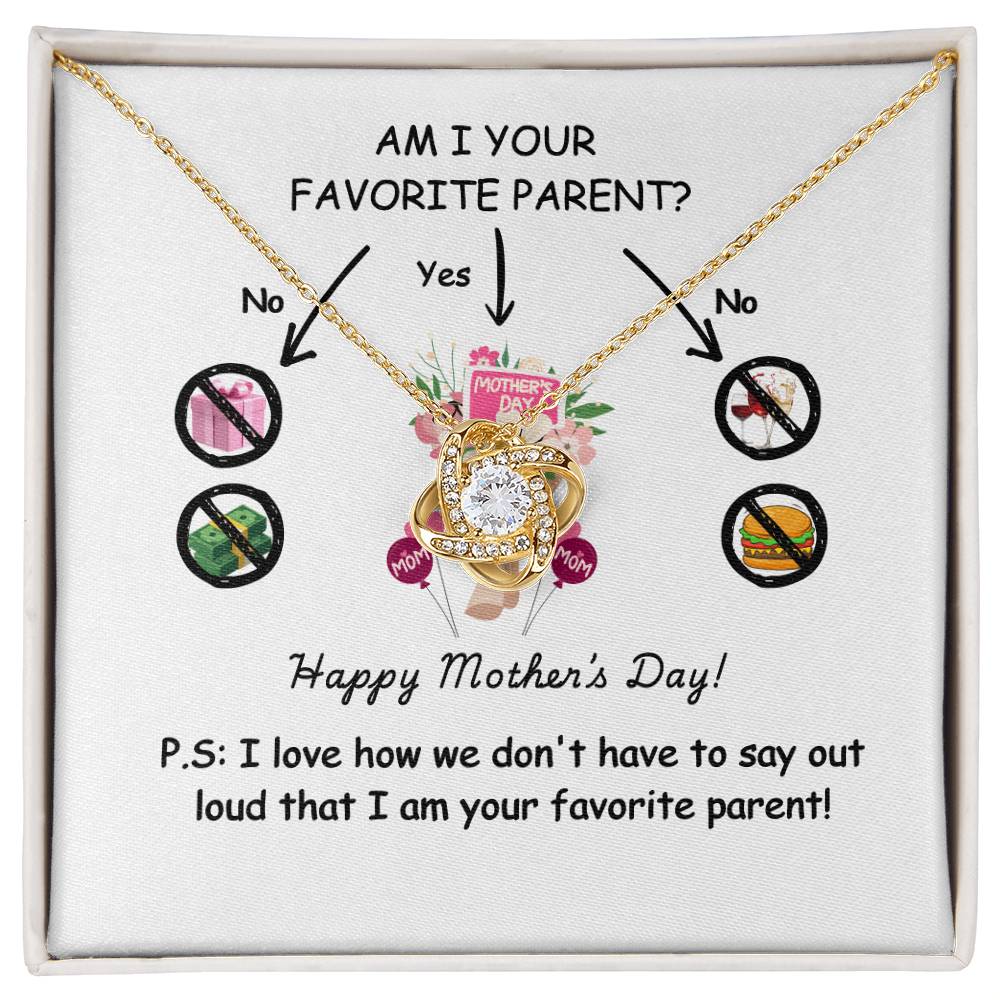 Funny Mother’s Day Necklace Gift – “Am I Your Favorite Parent?”