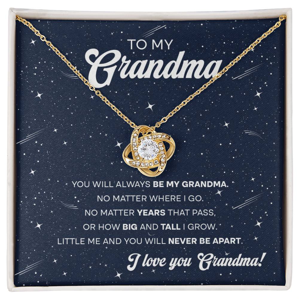 Grandma-Never Be Apart