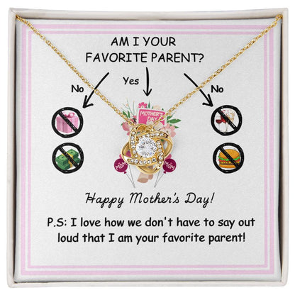 Funny Mother’s Day Necklace Gift – “Am I Your Favorite Parent?”
