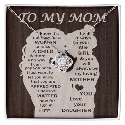 To My Mom - Your Little Girl