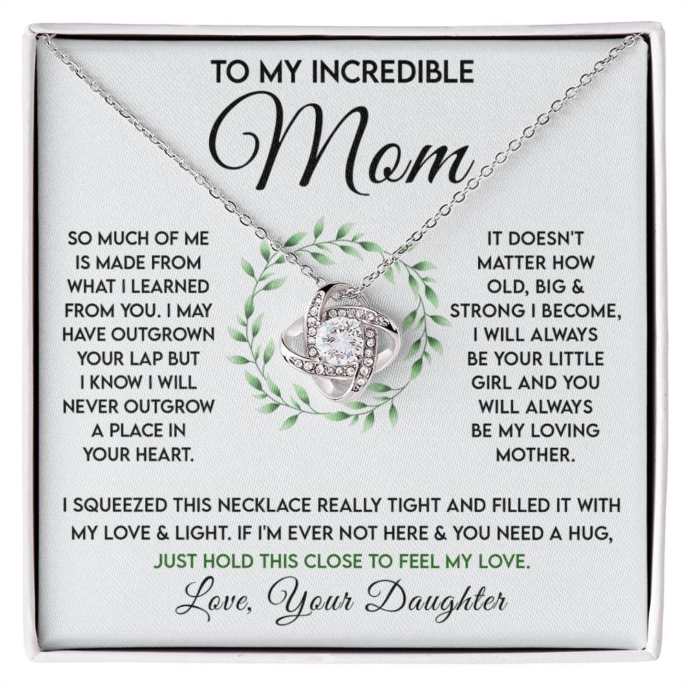 To My Incredible Mom - Learned From You