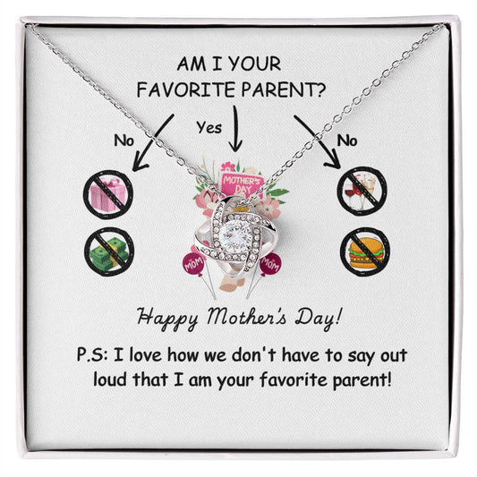 Funny Mother’s Day Necklace Gift – “Am I Your Favorite Parent?”