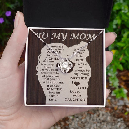 To My Mom - Your Little Girl