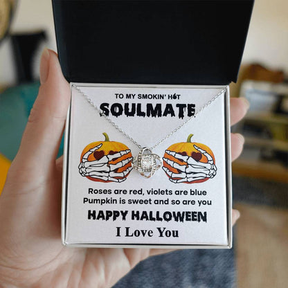 To My Soulmate My Sweet Pumpkin