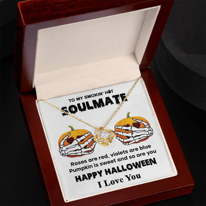 To My Soulmate My Sweet Pumpkin