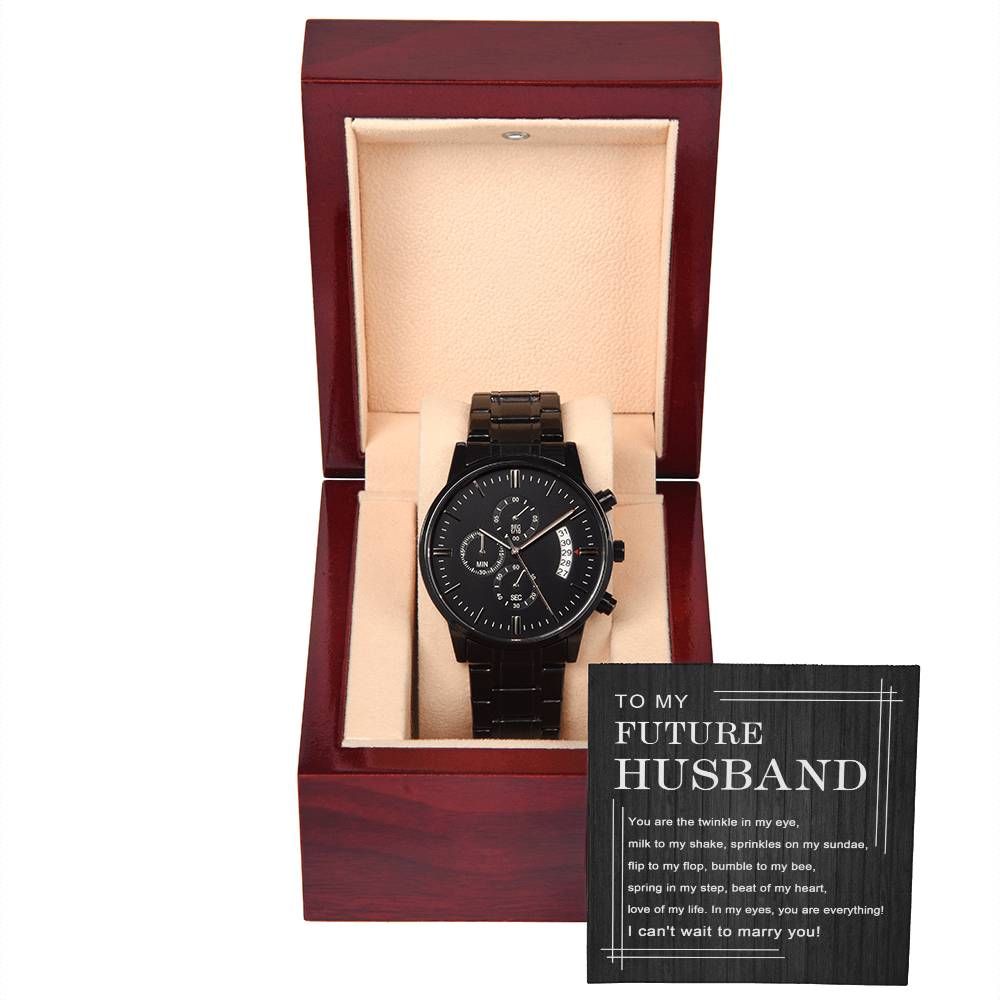 To My Future Husband - Stylish Chronograph Watch