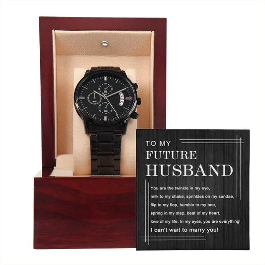 To My Future Husband - Stylish Chronograph Watch