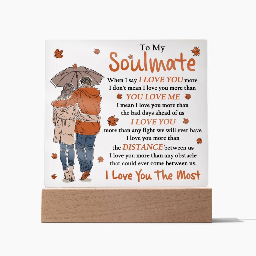 Soulmate Love You Most