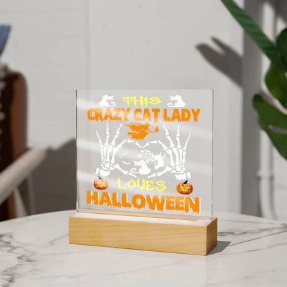 Halloween Collection - Crazy Cat Lady Acrylic Plaque