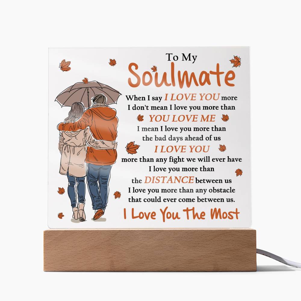 Soulmate Love You Most