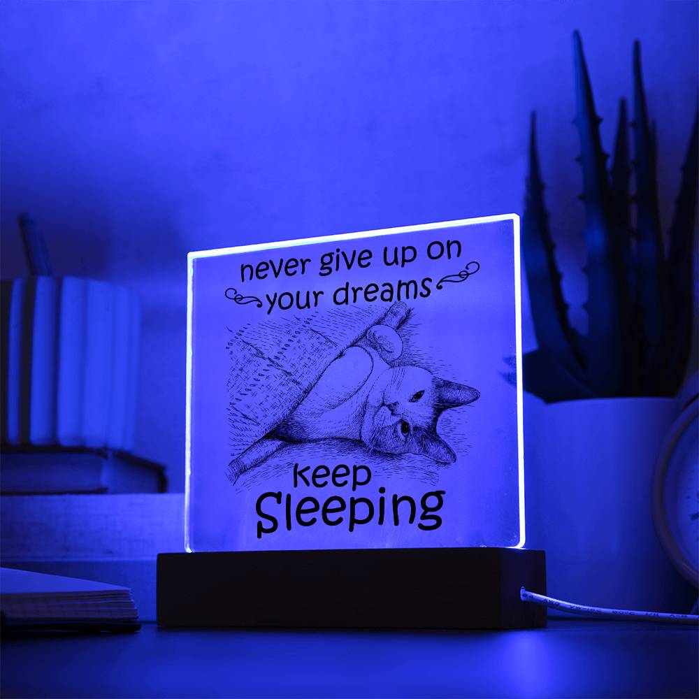 Keep Sleeping