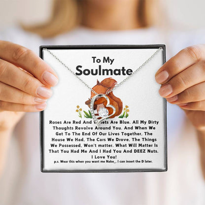 To My Soulmate - My Heart -Squirrel