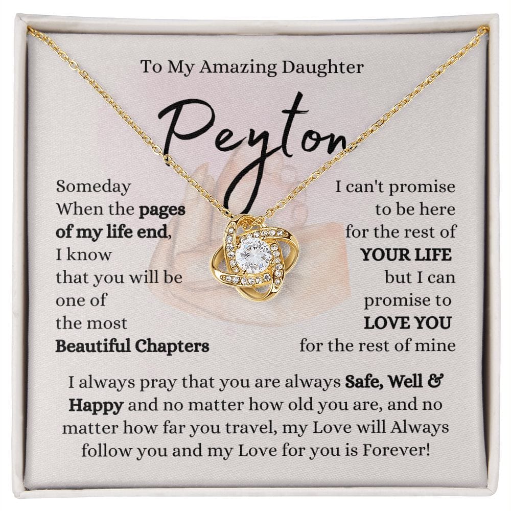 To My Amazing Daughter Peyton