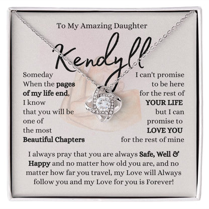 To My Amazing Daughter Kendyll